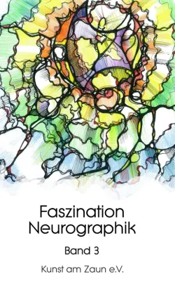Faszination Neurographik - Dritter Band der spannenden Reihe Bild: Faszination Neurographik - Dritter Band der spannenden Reihe