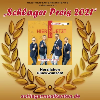 Bild: Verleihung des "Schlager Preis 2021" für das Lied "Hier und Jetzt" von den Stimmen der Berge