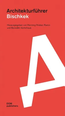 Architekturführer Bischkek Bild: Architekturführer Bischkek