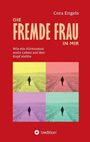 Bild: Die fremde Frau in mir - Authentischer Erlebnisbericht