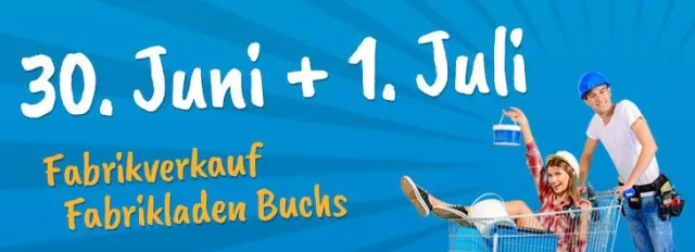 Bild: Grosser Fabrikverkauf in Buchs am Freitag, 30. Juni und Samstag, 01. Juli 2017