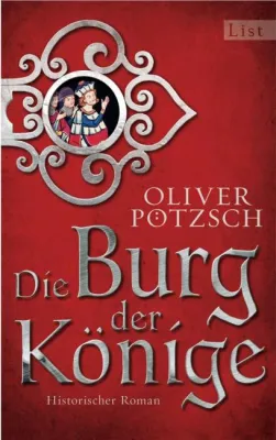 Bild: Rezension : "Burg der Könige" von Oliver Pötzsch