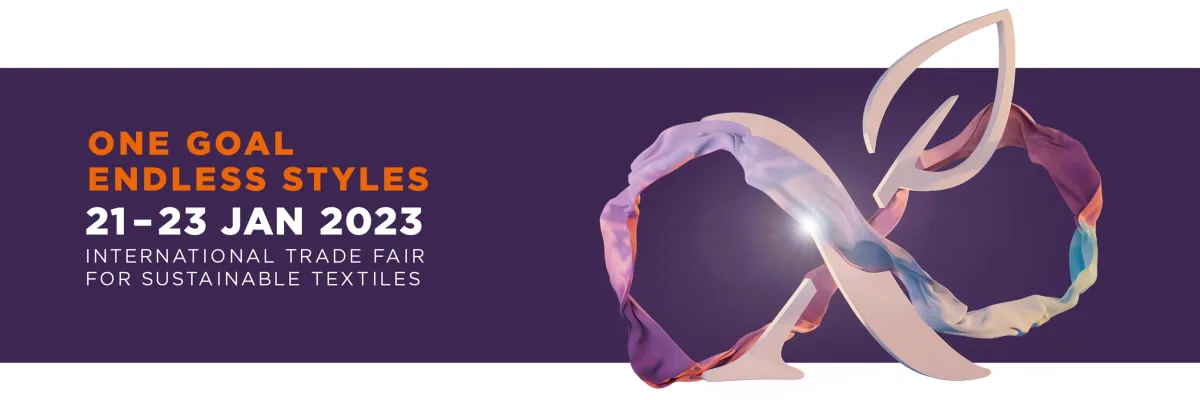 One Goal. Endless Styles. 51st International Trade Fair for Sustainable Textiles INNATEX (© © INNATEX)