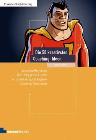 Bild: Neuerscheinung: Die 50 kreativsten Coaching-Ideen