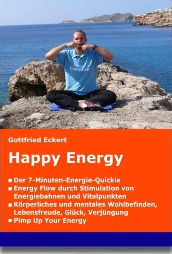 Neuerscheinung - "Happy Energy" von Gottfried Eckert Bild: Neuerscheinung - "Happy Energy" von Gottfried Eckert