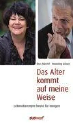 Bild: Henning Scherf und Ilse Biberti stellen am 25.11. in Leipzig vor:'Das Alter kommt auf meine Weise'