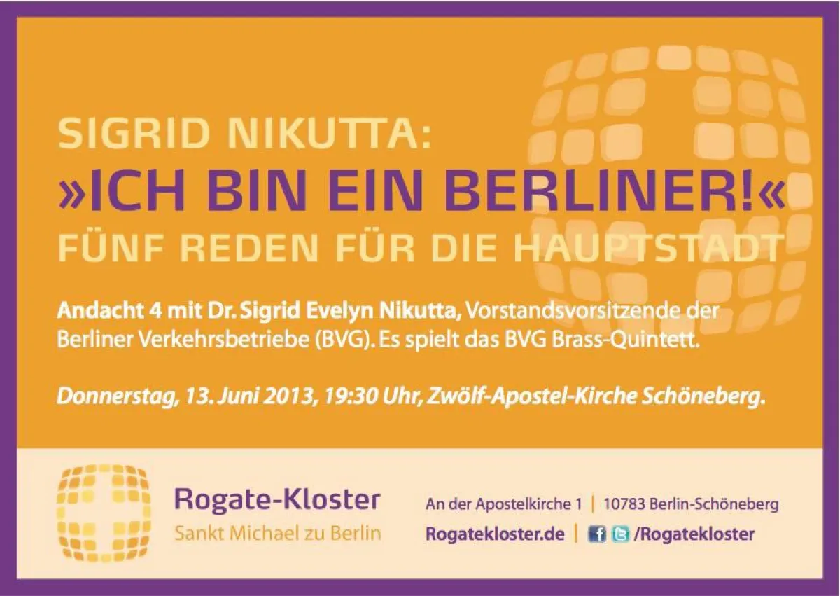 Ich bin ein Berliner - Fünf Reden für die Hauptstadt? im Rogate-Kloster