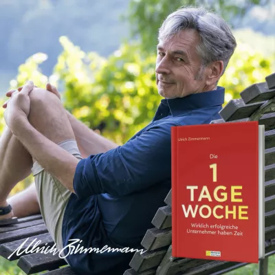 Bild: Die Revolution der Arbeitswelt: Die "1TageWoche für Unternehmer" statt „4TageWoche für Mitarbeiter“ 