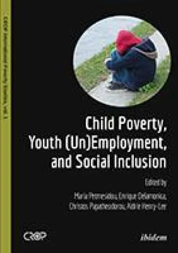 Neuerscheinung: "Child Poverty, Youth (Un)Employment, and Social Inclusion" von Maria Petmesidou et al. Bild: Neuerscheinung: "Child Poverty, Youth (Un)Employment, and Social Inclusion" von Maria Petmesidou et al.