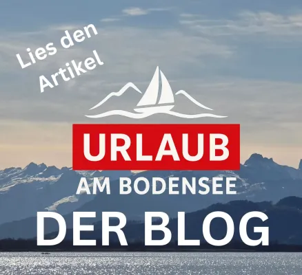 Bild: URLAUB AM BODENSEE startet umfangreichen Reiseblog für die Vierländerregion
