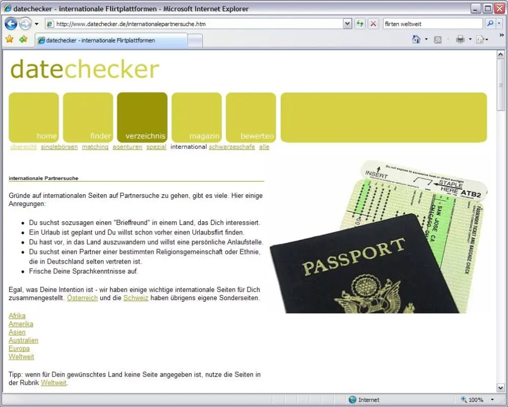 Das Verzeichnis internationaler Flirtseiten bei datechecker.de führt schnell zum Auslandslirt