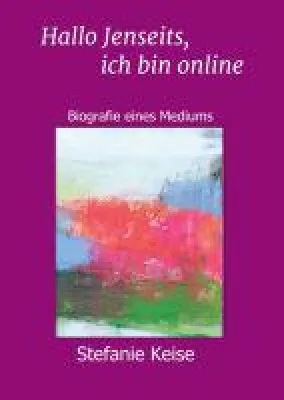 Bild: Hallo Jenseits, ich bin online - die packende Biografie eines Mediums