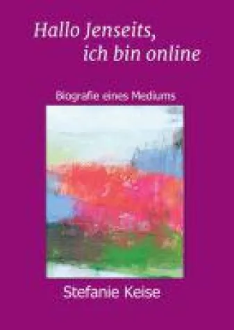 Bild: Hallo Jenseits, ich bin online - die packende Biografie eines Mediums