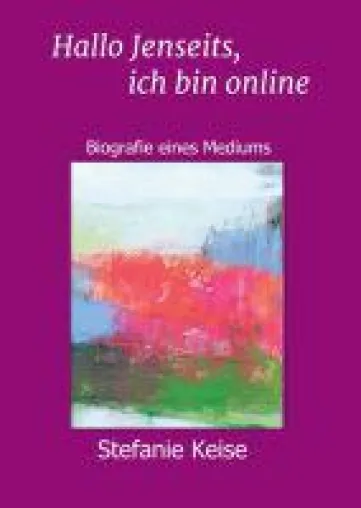 Bild: Hallo Jenseits, ich bin online - die packende Biografie eines Mediums