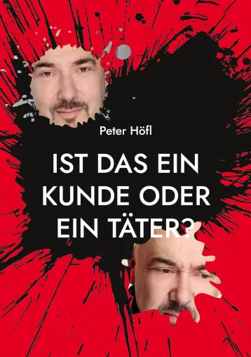 Bild: Buch-Neuerscheinung: "Ist das ein Kunde oder ein Täter?"