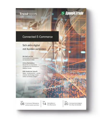Bild: Speed4Trade: Neuer Trendreport zeigt Erfolgsrezept „Connected E-Commerce“ auf