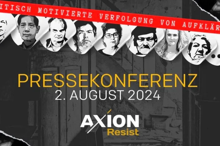 Bild: "Politisch motivierte Verfolgung von Aufklärern" - Pressekonferenz bei AXION Resist am 2. August 2024