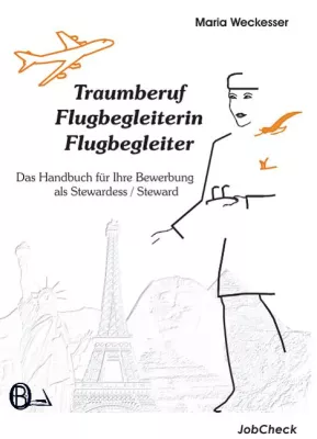 Bild: Große Nachfrage nach dem neuen Bewerbungsbuch: Flugbegleiter/in bleibt ein Traumberuf