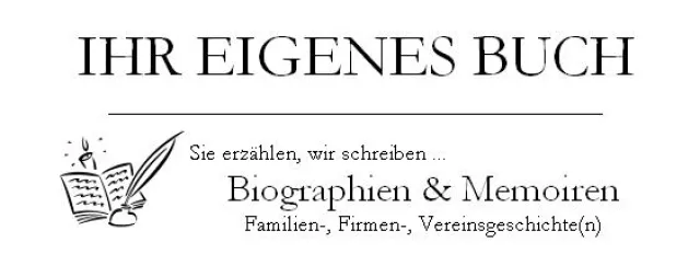 Bild: Biographien, Memoiren und Firmen-Chroniken leicht gemacht: Ihr Eigenes Buch!