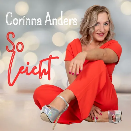 Bild: So leicht - die neue Single von Corinna Anders 