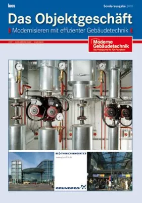 "Das Objektgeschäft" – Mit ganzheitlichen Lösungen flexibel auf Kundenwünsche reagieren Bild: "Das Objektgeschäft" – Mit ganzheitlichen Lösungen flexibel auf Kundenwünsche reagieren
