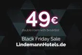 Black Friday Sale 2018 bei den LINDEMANN HOTELS® Bild: Black Friday Sale 2018 bei den LINDEMANN HOTELS®