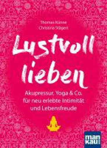 Bild: Lustvoll lieben – All you need is Love
