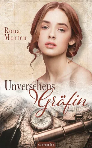 Bild: Rona Morten: Unversehens Gräfin