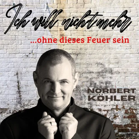 Bild: Neuer Titel von Norbert Köhler - Ich will nicht mehr - VÖ: 18.09.2025
