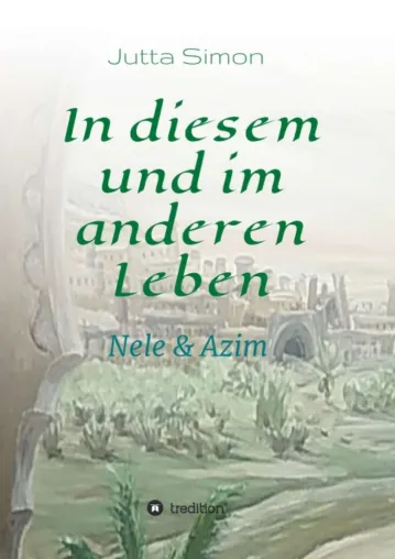 Bild: In diesem und im anderen Leben - Tiefsinniger Liebes-Roman
