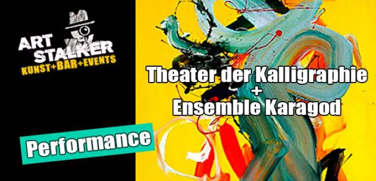 Bild: „Theater der Kalligraphie“ & Ensemble „Karagod“