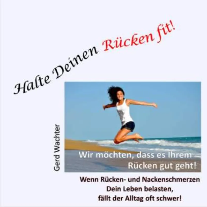 Der Ratgeber für einen starken Rücken und eine gesunde Körperhaltung!
