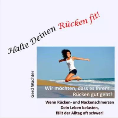 Bild: Halte Deinen Rücken fit!