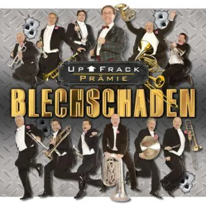 Bild: „Up Frack Prämie“: Blechschaden legt nach sieben Jahren neues Album vor - VÖ am 30. Juli 2010