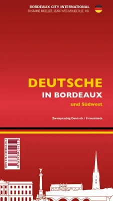 Bild: Deutsche in Bordeaux – Kompendium für Wirtschaft und Kultur