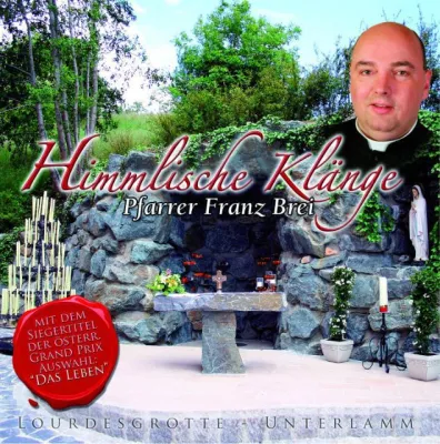 Bild: Pfarrer Franz Brei - Himmlische Klänge