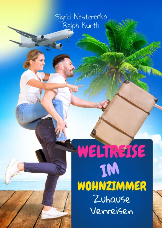 Weltreise im Wohnzimmer-Titelbild