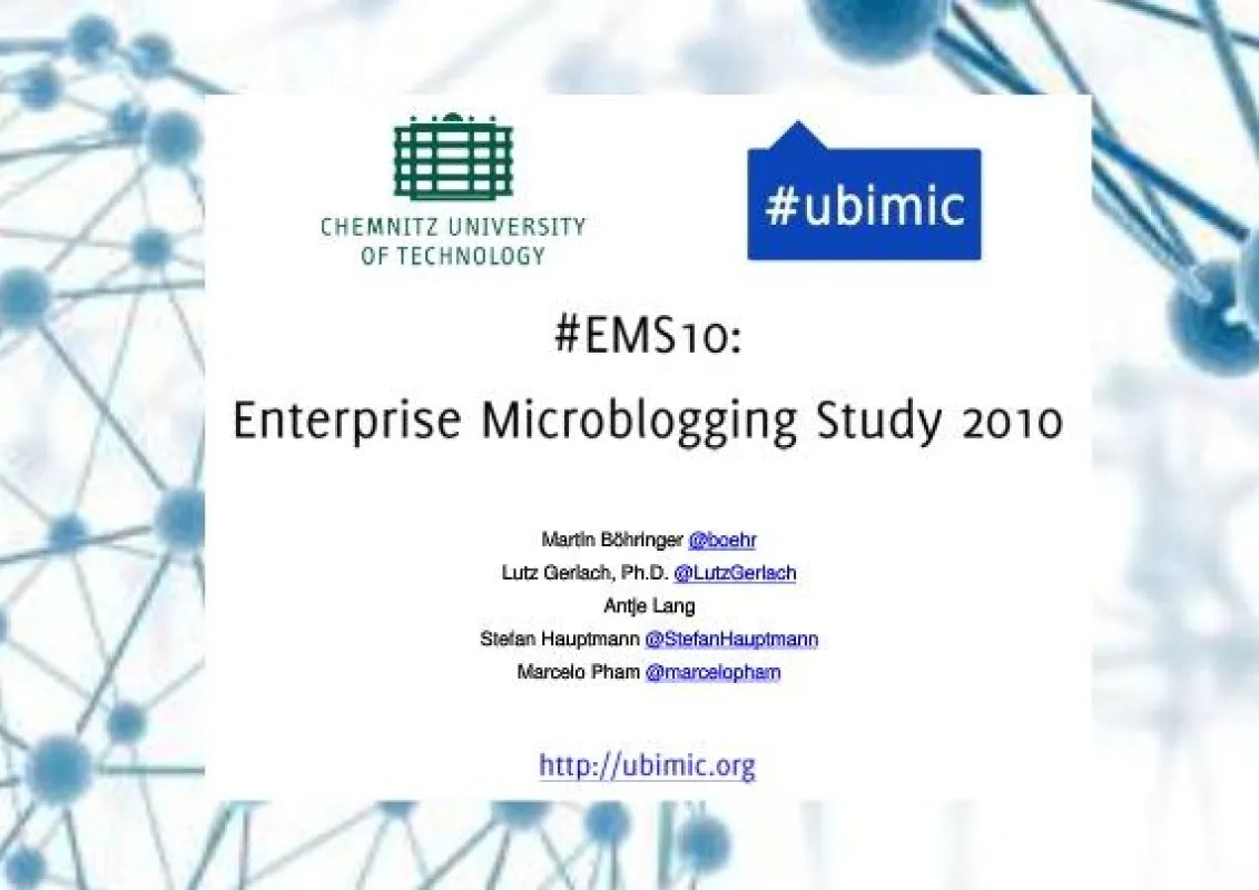 Enterprise Microblogging Study 2010 (#ems)