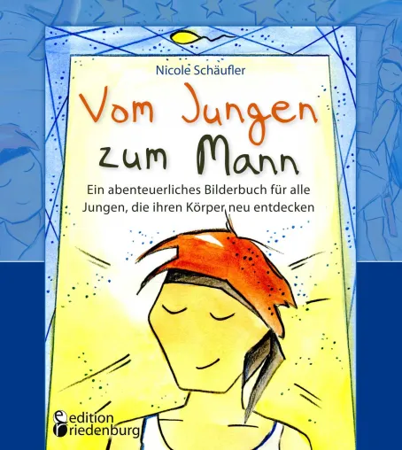 Bild: Bei heiklen Pubertätsfragen ist das Buch „Vom Jungen zum Mann“ die Geschenkidee für Jungen ab 10 Jahre