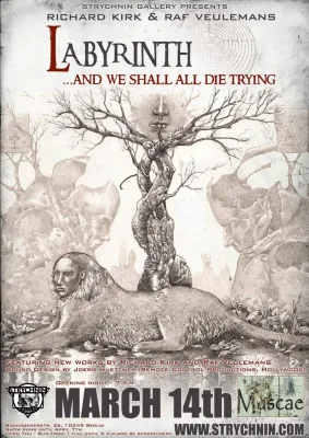 Strychnin Gallery Berlin präsentiert - Labyrinth – And We Shall All Die Trying Bild: Strychnin Gallery Berlin präsentiert - Labyrinth – And We Shall All Die Trying