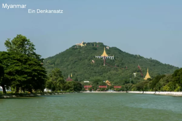 Bild: Myanmar 2022 - Ein paar Gedanken zur Lage 