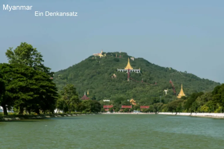 Bild: Myanmar 2022 - Ein paar Gedanken zur Lage 