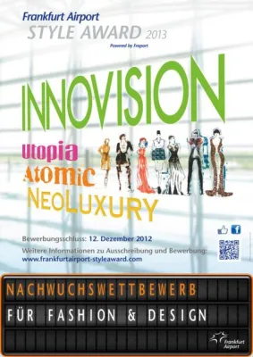 Bild: Frankfurt Airport Style Award 2013 geht mit Fraport AG und dem Motto INNOVISION an den Start