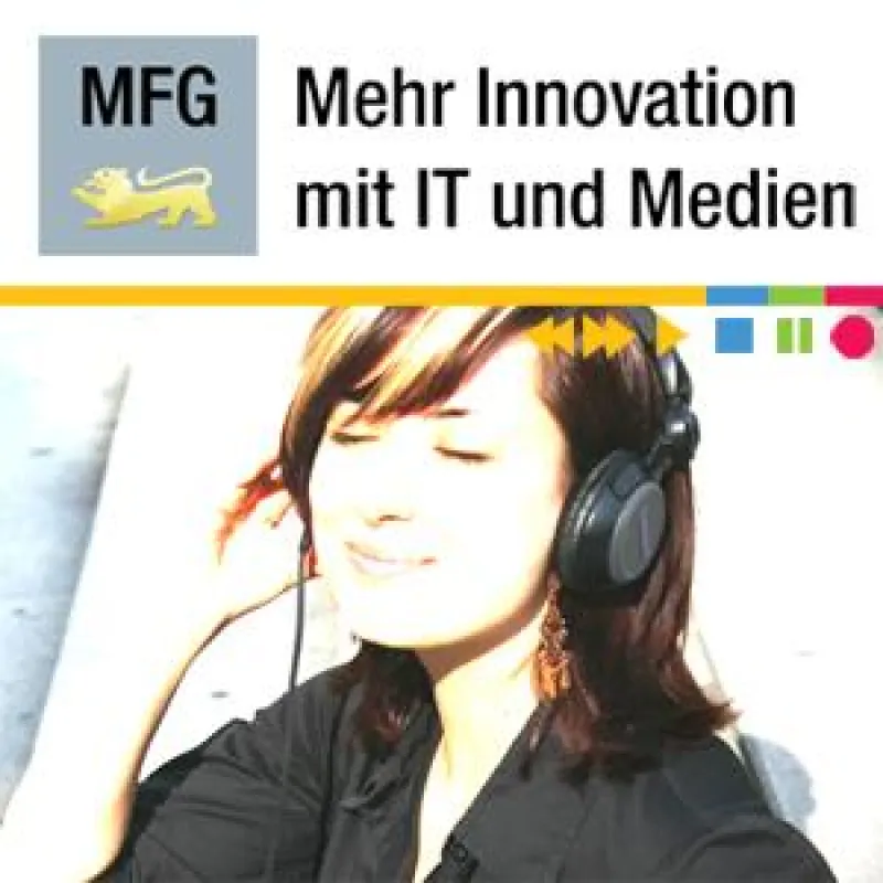 MFG Innovationcast, Podcast-Angebot der MFG Baden-Württemberg