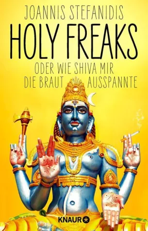 Rezension: "Holy Freaks" - Joannis Stefanidis Bild: Rezension: "Holy Freaks" - Joannis Stefanidis