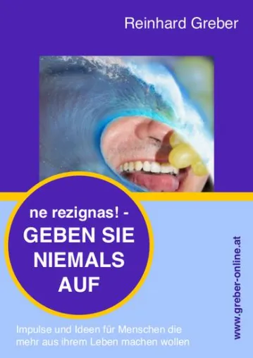 ne rezignas - Geben Sie niemals auf Bild: ne rezignas - Geben Sie niemals auf
