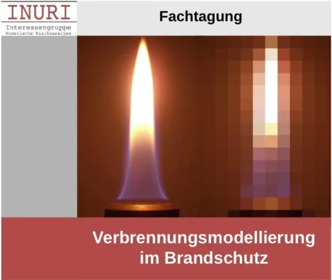 INURI Fachtagung Verbrennungsmodellierung im Brandschutz, 18.2.2011, Berlin Bild: INURI Fachtagung Verbrennungsmodellierung im Brandschutz, 18.2.2011, Berlin