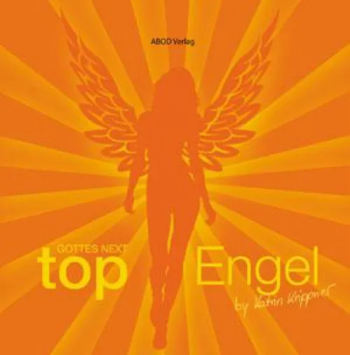 Bild: ABOD Neuerscheinung: Gottes next-Topengel von Katrin Krippner