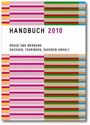 Bild: Handbuch 2010 Druck und Werbung Sachsen, Thüringen, Sachsen-Anhalt erschienen