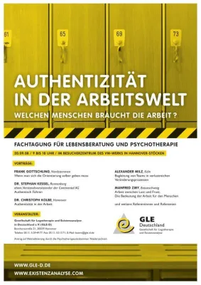 Bild: AUTHENTIZITÄT IN DER ARBEITSWELT - Welchen Menschen braucht die Arbeit?